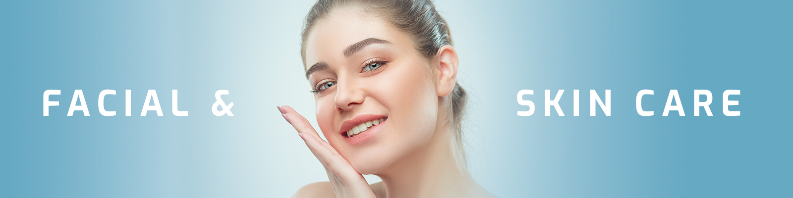 Facial & Skin Care